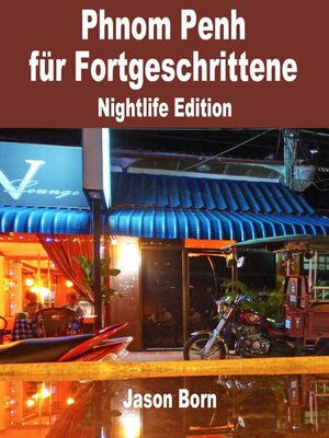 cover image of Phnom Penh für Fortgeschrittene